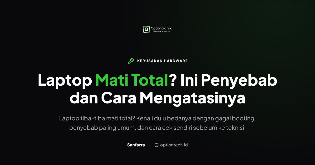 Thumbnail Artikel Laptop Mati Total? Ini Penyebab dan Cara Mengatasinya