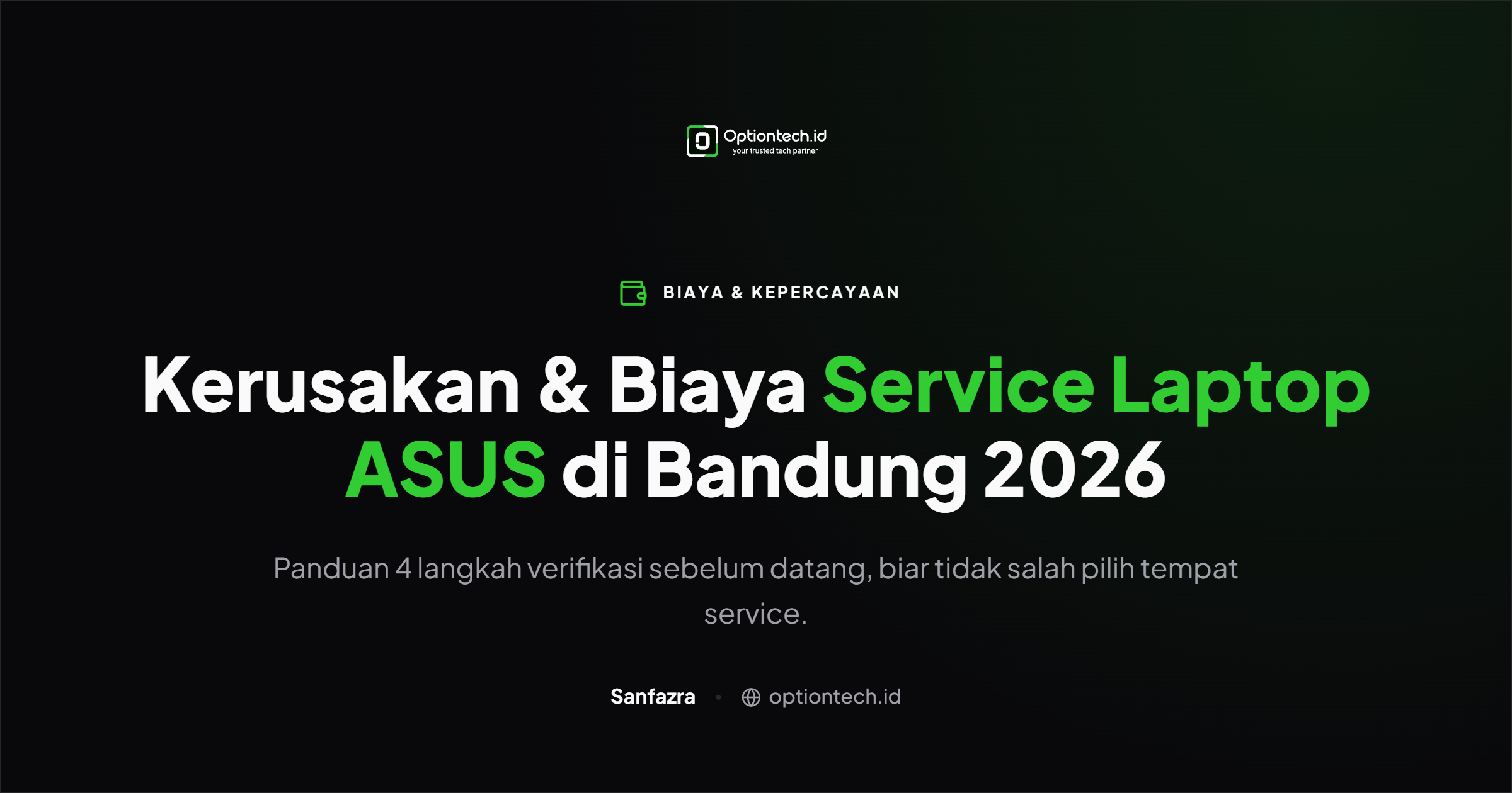 Kerusakan & Biaya Service Laptop ASUS di Bandung 2026