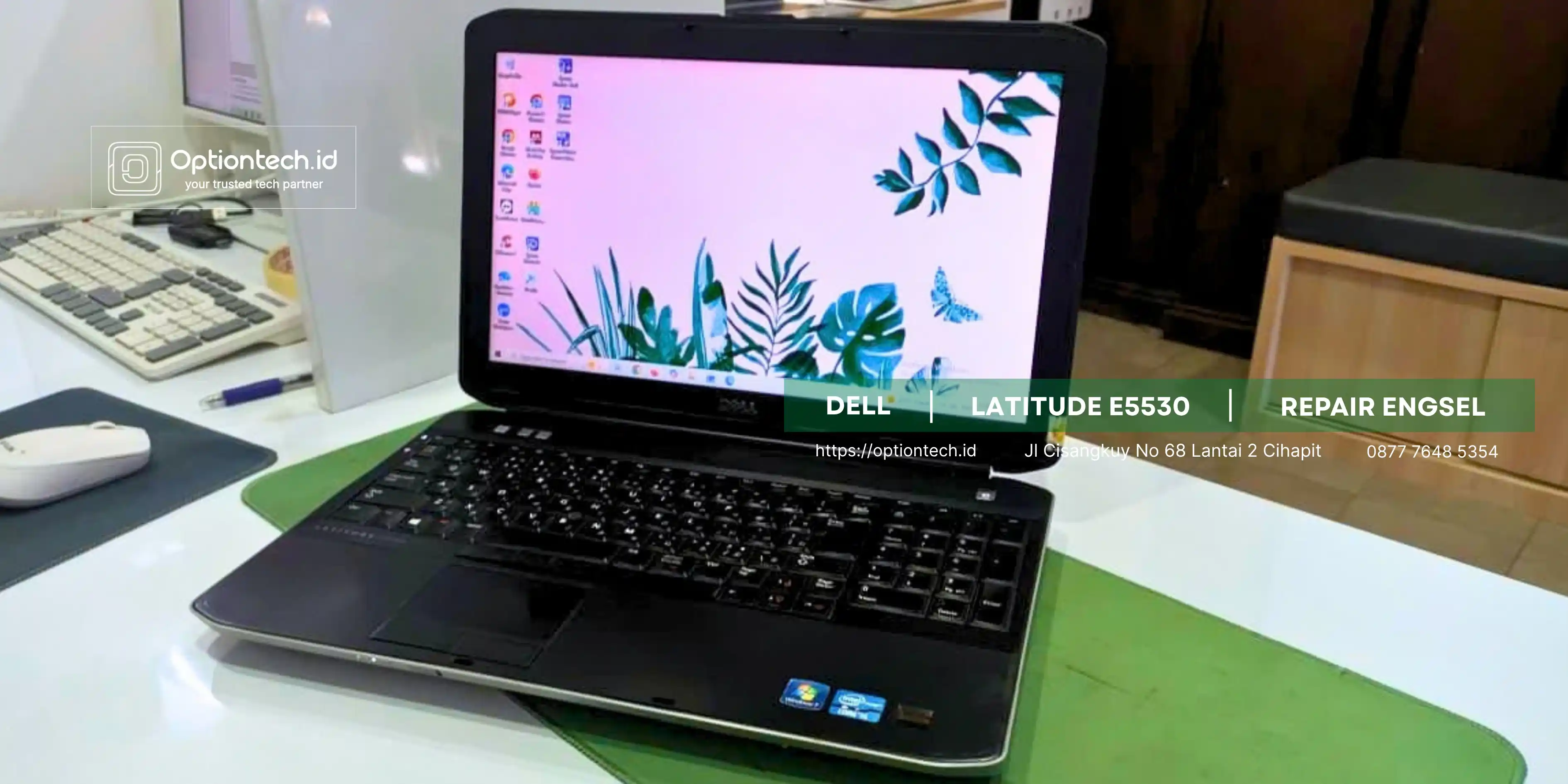 Portfolio Service & Repair Engsel Laptop Dell Latitude E5530 Bandung - OptionTech Bandung