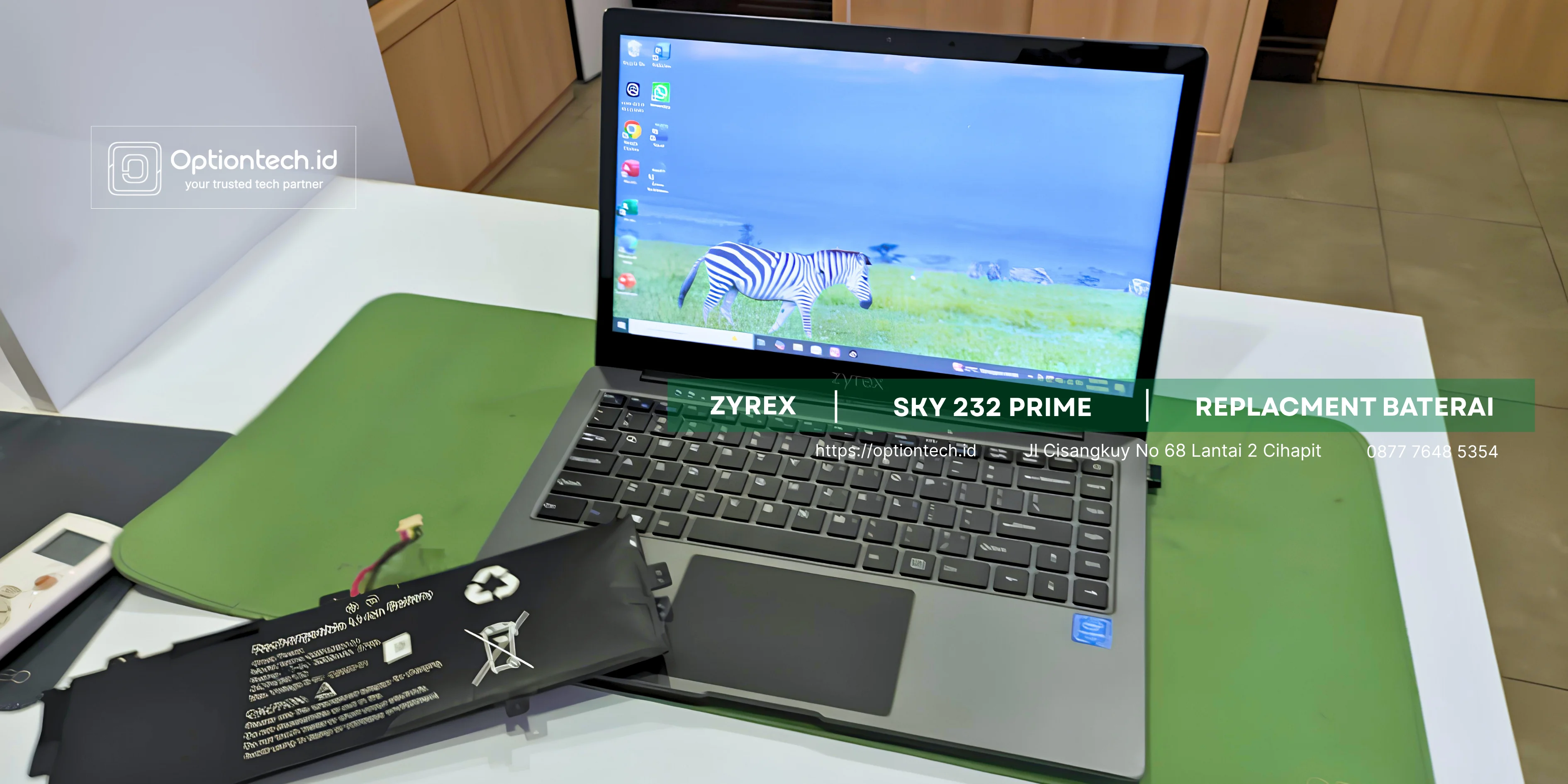 Portfolio Ganti Baterai Laptop Zyrex Sky 232 Prime Drop & Cepat Habis Bandung - OptionTech Bandung